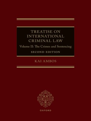 cover image of Treatise on International Criminal Law, Volume II